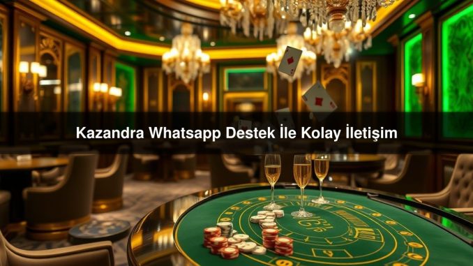 Kazandra Whatsapp